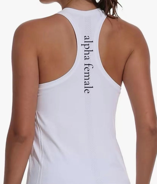 Alpha Female      (Dominate)                                                                          Racerback Tank Top