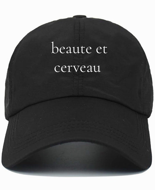 beaute et cerveau                   (Beauty and Brains)                        Cotton Baseball Cap