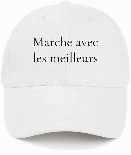Marche avec les meilleurs              (walk with the best)                                    Cotton Baseball Cap