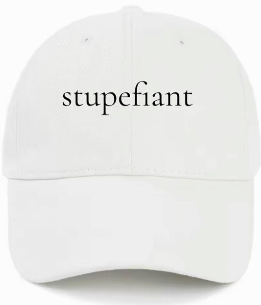 stupefiant                            (Stunning)                                         Cotton Baseball Cap