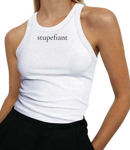 stupefiant                                (Stunning)                                                       Crew Neck Tank Top